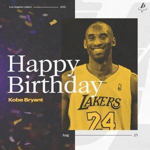 追忆曼巴!NBA球星&名宿等祝科比-布莱恩特生日快乐汇总